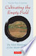 Book Cover - Cultivating the Empty Field
